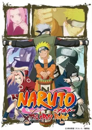 Naruto: The Cross Roads poster
