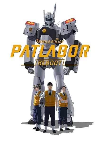 Kidou Keisatsu Patlabor: Reboot poster