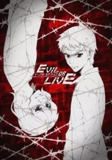 Evil or Live Recap poster